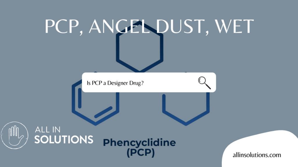 is PCP a designer drug?
